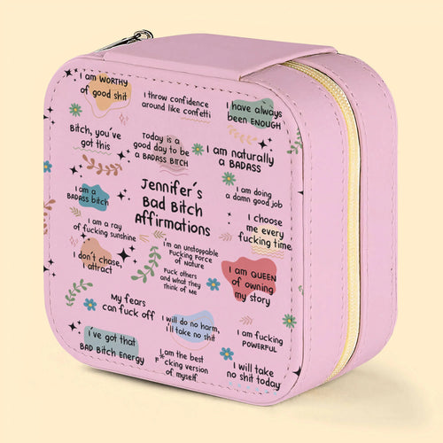 Bad BTch Affirmations - For Coworkers, Friends, Self Gift - Personalized Jewelry Box